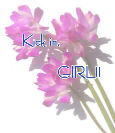 Kick in,GIRL!!